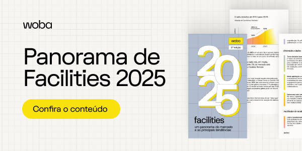Panorama de Facilities 2025: tendências, dados e o futuro da gestão de espaços corporativos